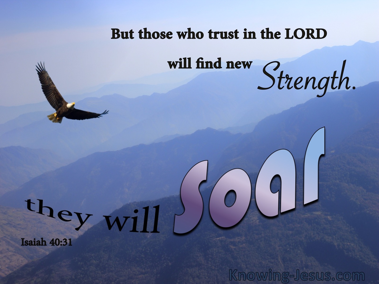 Isaiah 40:31 Those Who Trust In The Lord Will Soar (blue)